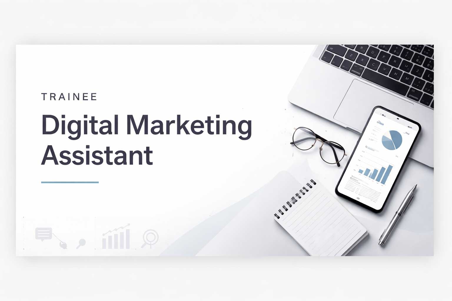 Trainee Digital Marketing Assistant
